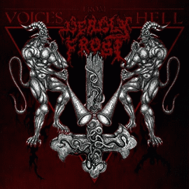 Deadly Frost : Voices from Hell